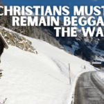 Christians Must Not Remain Beggars At The Wayside