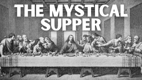 The Mystical Supper