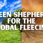 Green Shepherds for the Global Fleecing